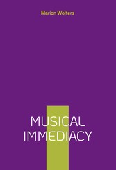 Musical Immediacy