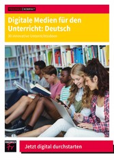 Digitale Medien für den Unterricht: Deutsch