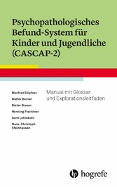 Psychopathologisches Befund-System für Kinder und Jugendliche (CASCAP-2)