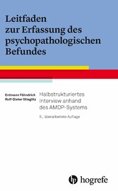 Leitfaden zur Erfassung des psychopathologischen Befundes