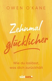 Zehnmal glücklicher