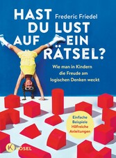 Hast du Lust auf ein Rätsel?