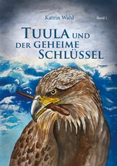 Tuula und der geheime Schlüssel