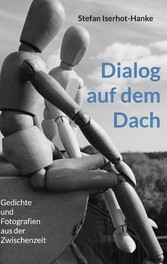 Dialog auf dem Dach