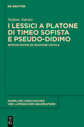 I lessici a Platone di Timeo Sofista e Pseudo-Didimo