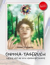 Corona Tagebuch (Bd. 1)