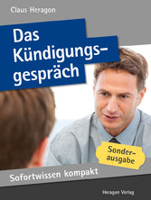 Sofortwissen kompakt: Das Kündigungsgespräch