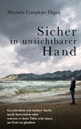 Sicher in unsichtbarer Hand