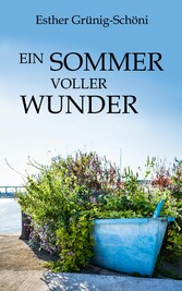 Ein Sommer voller Wunder