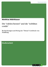 Die 'edelen herzen' und die 'nobilitas cordis'