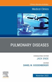 Pulmonary Diseases, An Issue of Medical Clinics of North America, E-Book