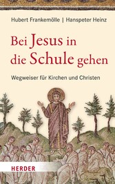 Bei Jesus in die Schule gehen