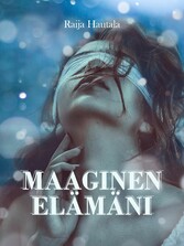 Maaginen elämäni