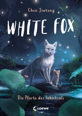 White Fox (Band 4) - Die Pforte des Schicksals