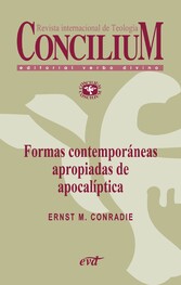 Formas contemporáneas apropiadas de apocalíptica. Concilium 356 (2014)