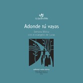 Adonde tú vayas