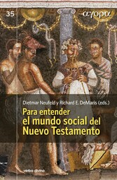 Para entender el mundo social del Nuevo Testamento