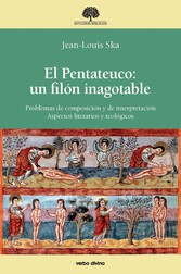 El Pentateuco: un filón inagotable