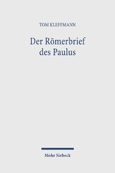 Der Römerbrief des Paulus