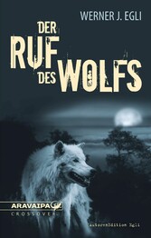 Der Ruf des Wolfs