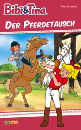 Bibi & Tina - Der Pferdetausch