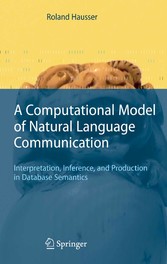 A Computational Model of Natural Language Communication