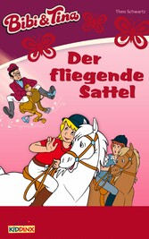 Bibi & Tina - Der fliegende Sattel