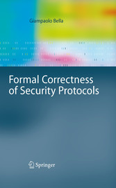 Formal Correctness of Security Protocols