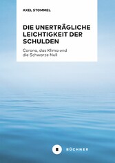 Die unerträgliche Leichtigkeit der Schulden