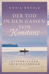 Der Tod in den Gassen von Konstanz