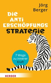 Die Anti-Erschöpfungsstrategie