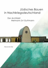 Jüdisches Bauen in Nachkriegsdeutschland