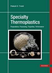 Specialty Thermoplastics