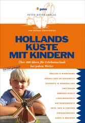 Hollands Küste mit Kindern