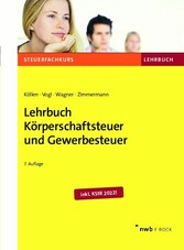 Lehrbuch Körperschaftsteuer und Gewerbesteuer