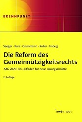 Die Reform des Gemeinnützigkeitsrechts