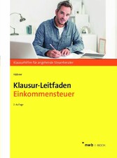 Klausur-Leitfaden Einkommensteuer