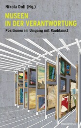 Museen in der Verantwortung