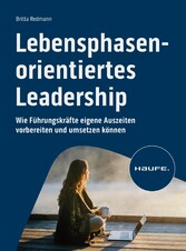 Lebensphasenorientiertes Leadership