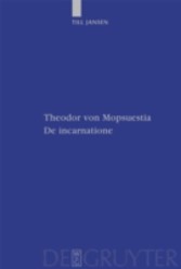 Theodor von Mopsuestia, De incarnatione