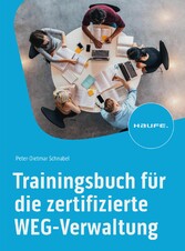 Trainingsbuch für die zertifizierte WEG-Verwaltung