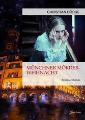 MÜNCHNER MÖRDER-WEIHNACHT