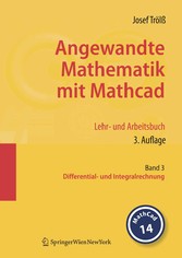 Angewandte Mathematik mit Mathcad. Lehr- und Arbeitsbuch