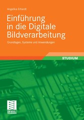 Einführung in die Digitale Bildverarbeitung