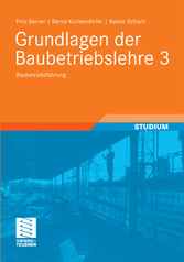 Grundlagen der Baubetriebslehre 3