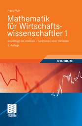 Mathematik für Wirtschaftswissenschaftler 1