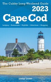 Cape Cod - The Cubby 2023 Long Weekend Guide