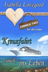 Kreuzfahrt zurück ins Leben