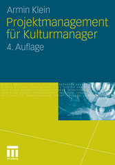 Projektmanagement für Kulturmanager