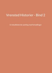 Vrensted Historier - Bind 2